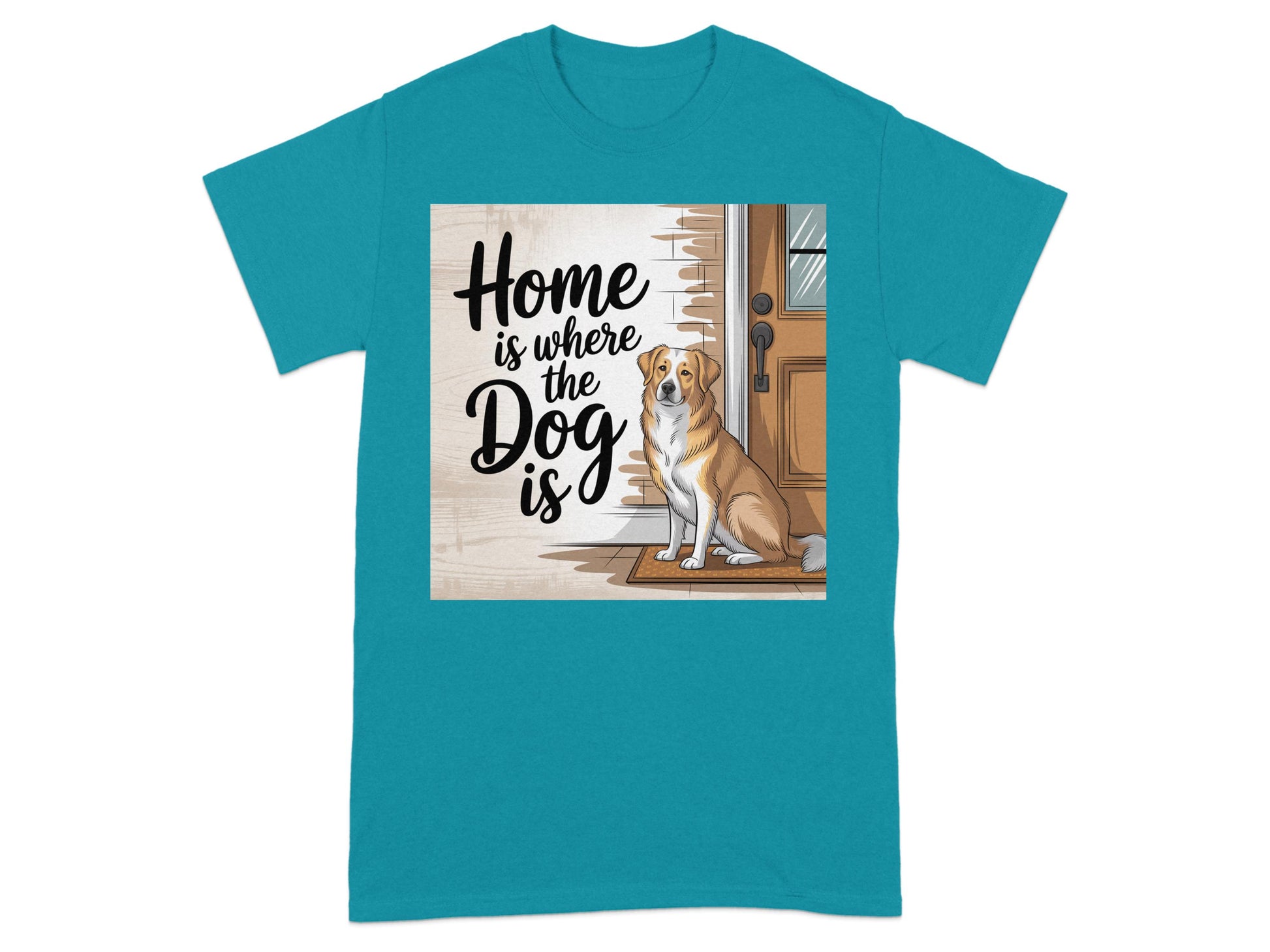 Home is Where the Dog Is Graphic Tees product