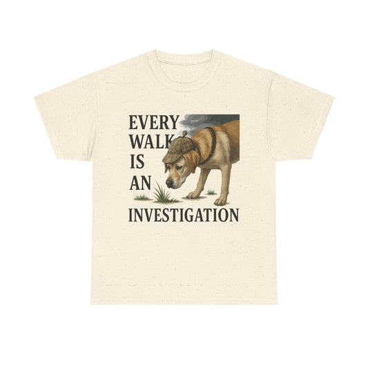 Yellow Lab Every Walk is an Investigation Tee Natural T-Shirt
