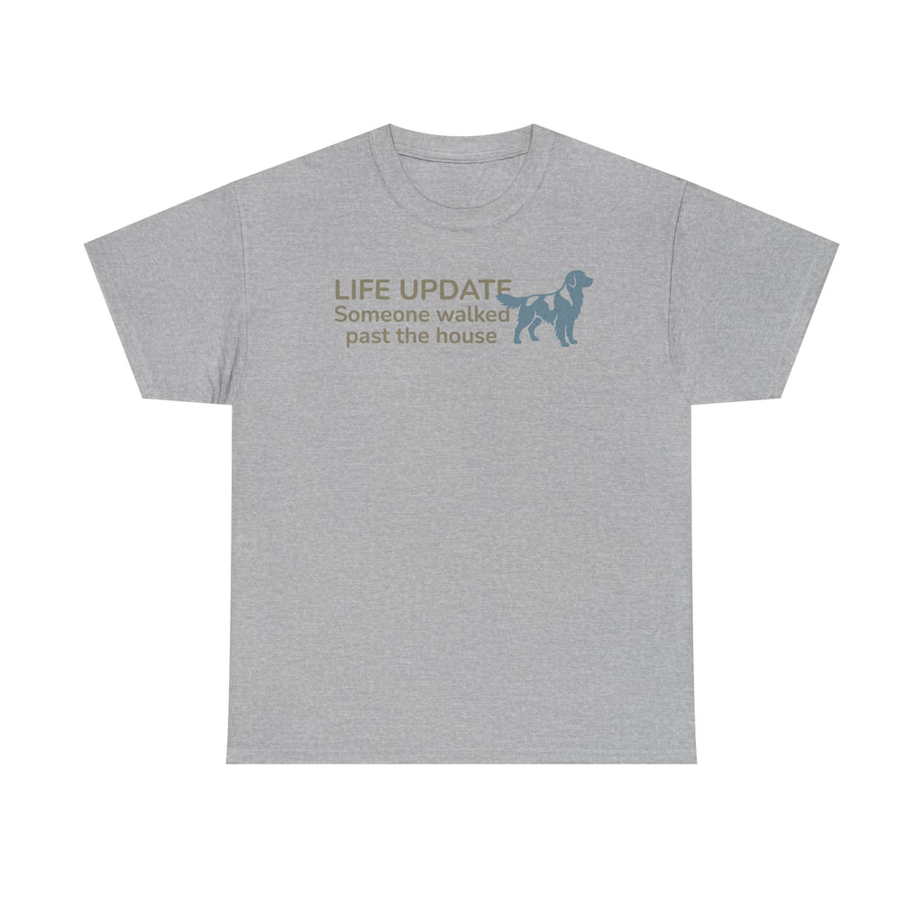 Dramatic Life Update Golden Retriever T-Shirt
