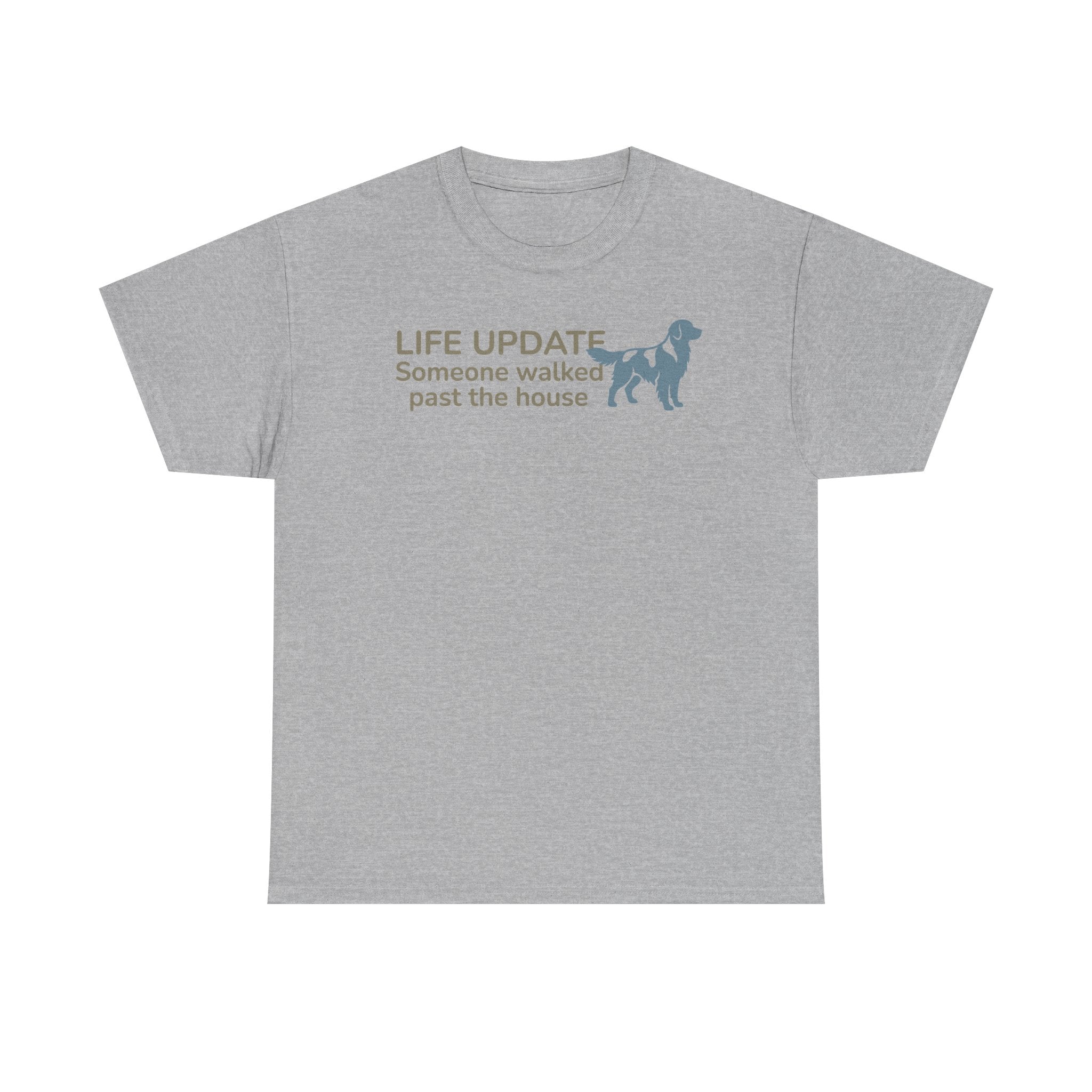 Dramatic Life Update Golden Retriever T-Shirt
