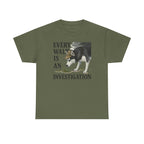 Every Walk is an Investigation Dog Detective Husky T-Shirt