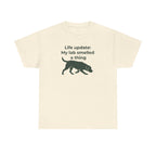 My Lab Smelled A Thing T-Shirt