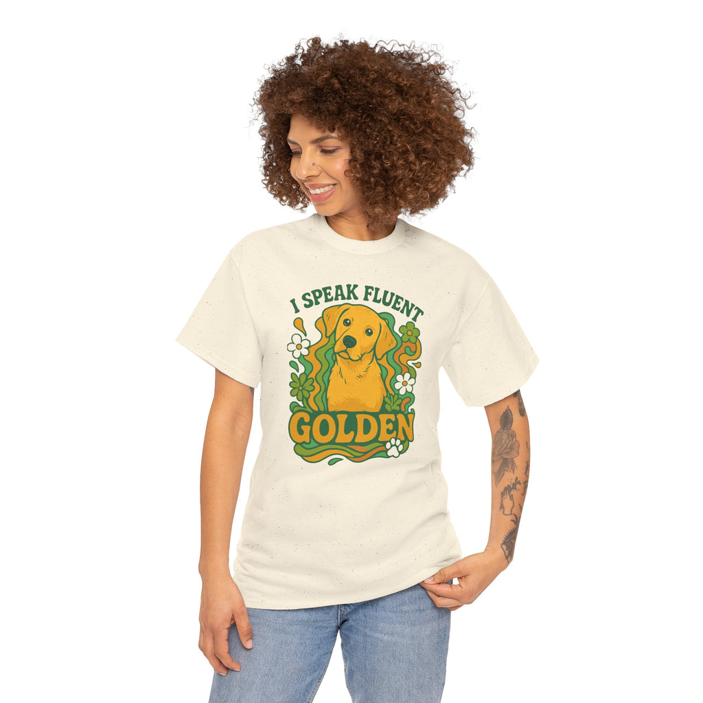 Golden Retriever T-Shirt - I Speak Fluent Golden