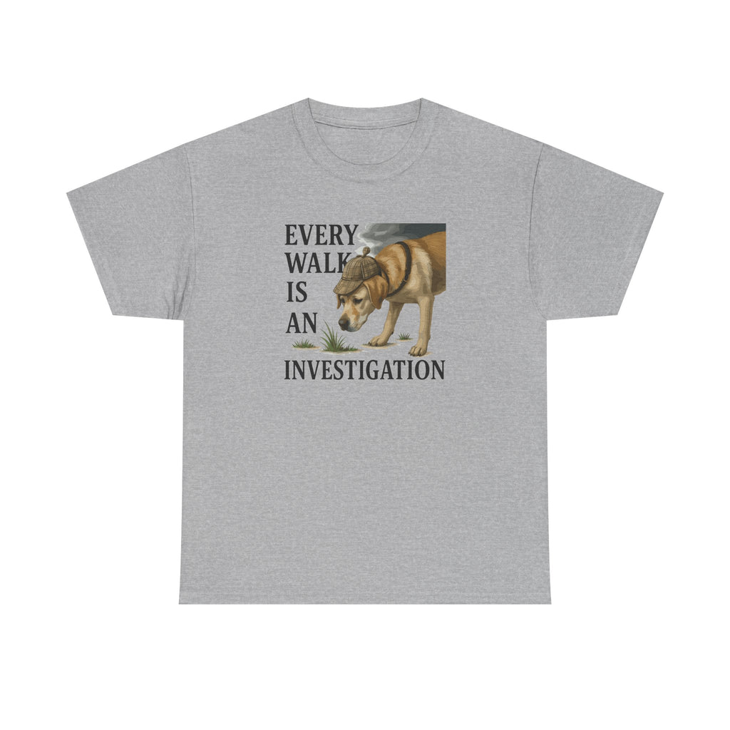 Yellow Lab Every Walk is an Investigation Tee
