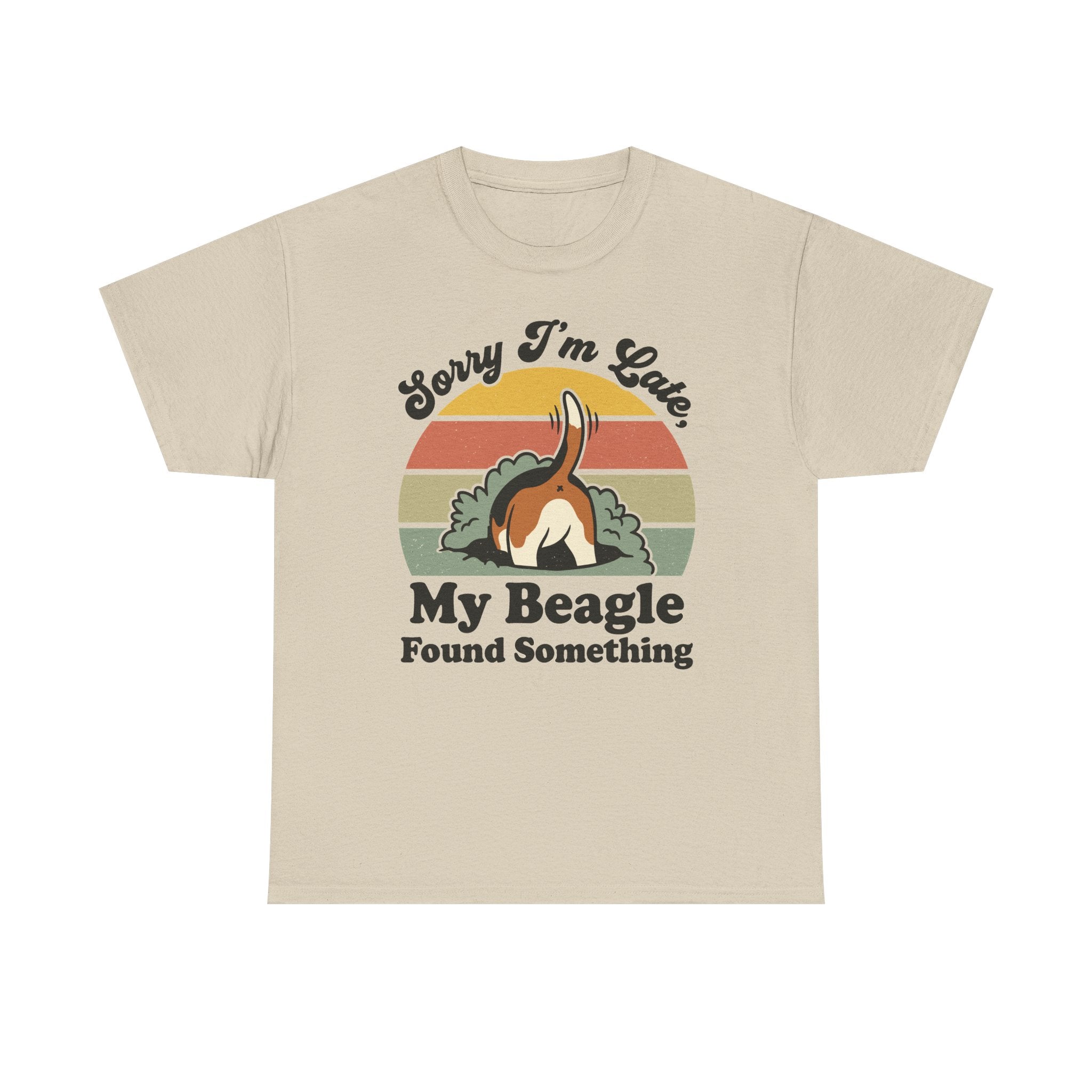 Sorry I'm Late Beagle T-Shirt
