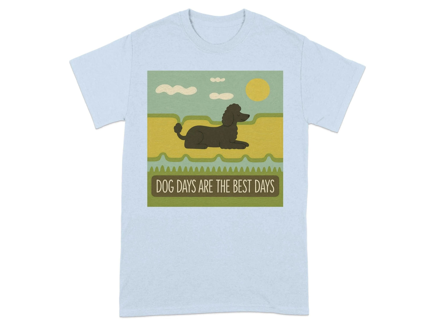 Dog Days Are the Best Days Poodle T-Shirt Light Blue T-shirt