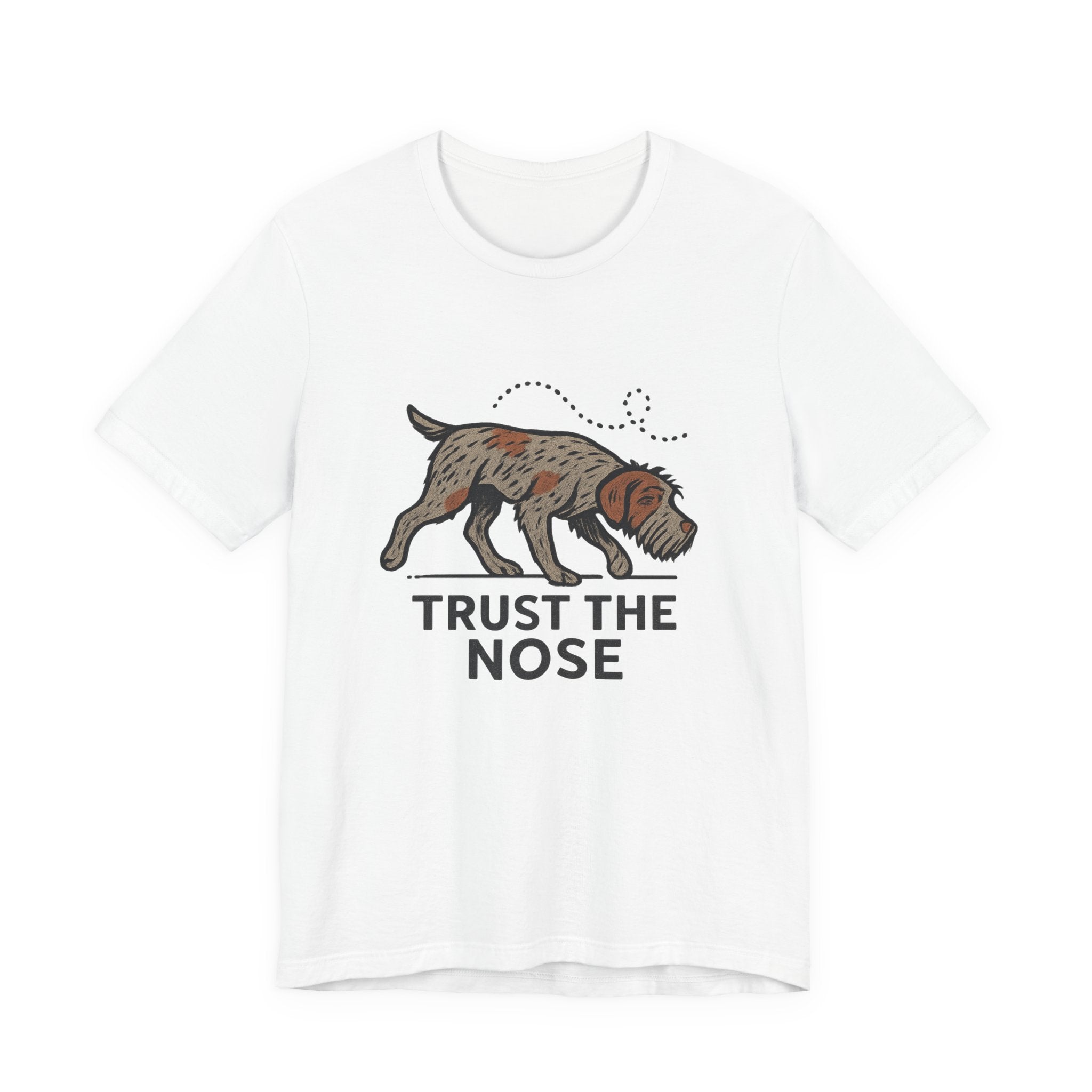 Wirehaired Pointing Griffon Trust the Nose Tee