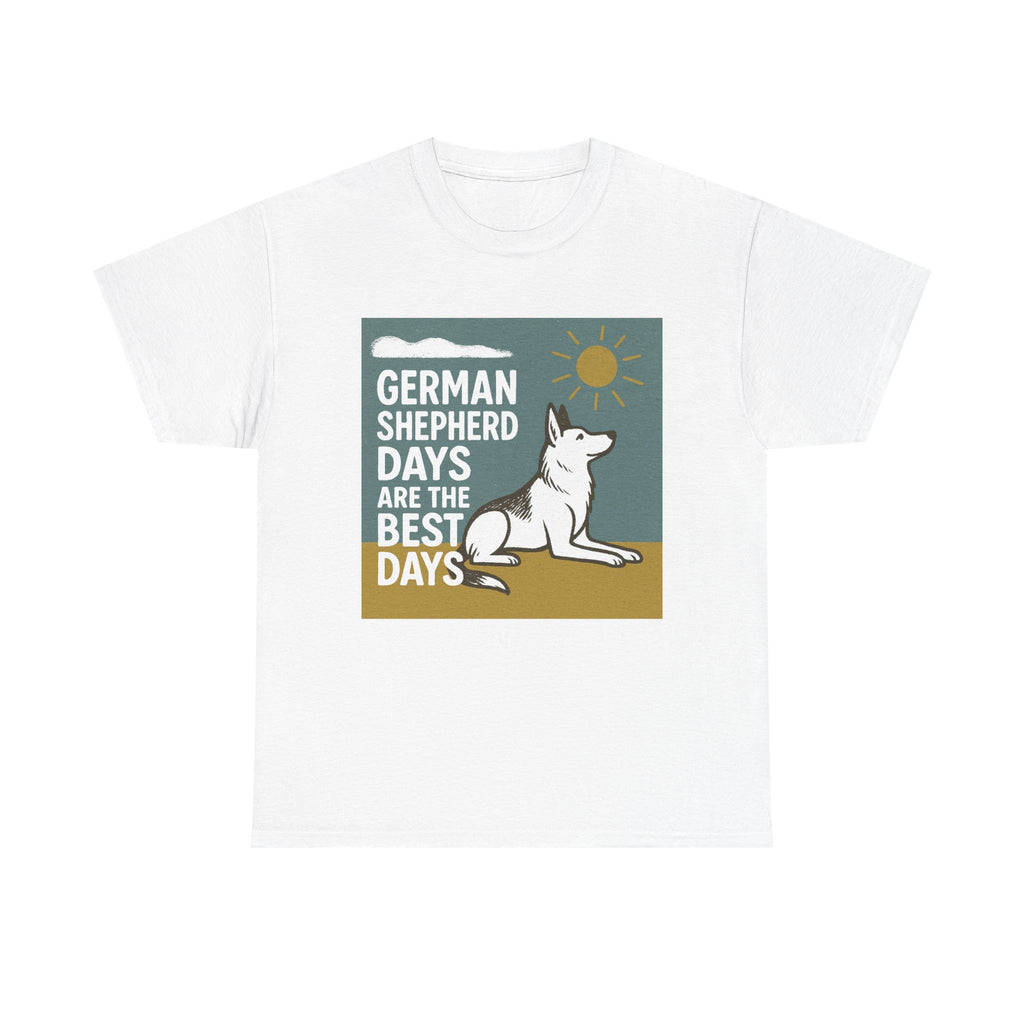 German Shepherd Best Days T-Shirt