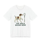 Pointer The Walk Begins Now T-shirt