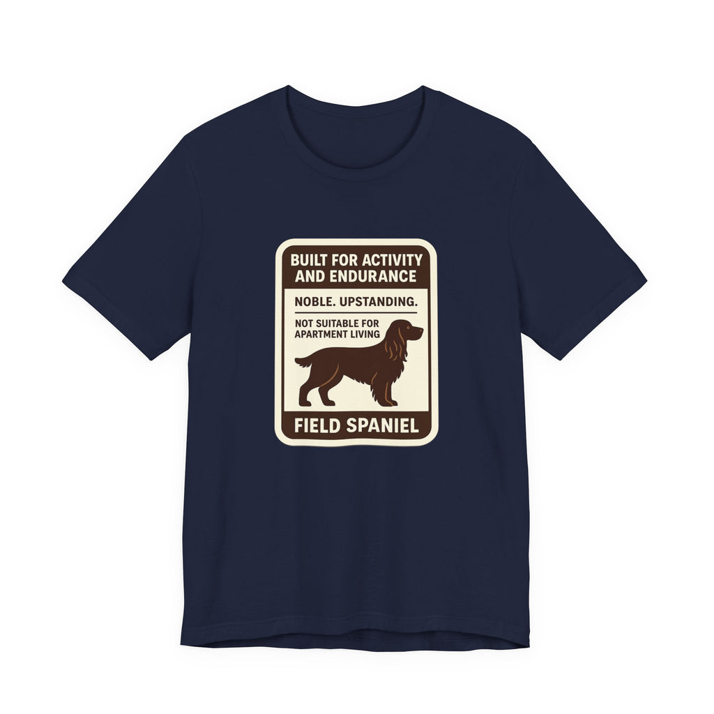 Field Spaniel Built For Activity And Endurance Tee
