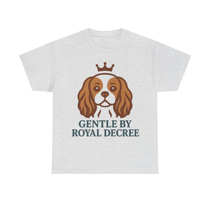 Cavalier King Charles Spaniel 'Gentle by Royal Decree' T-Shirt