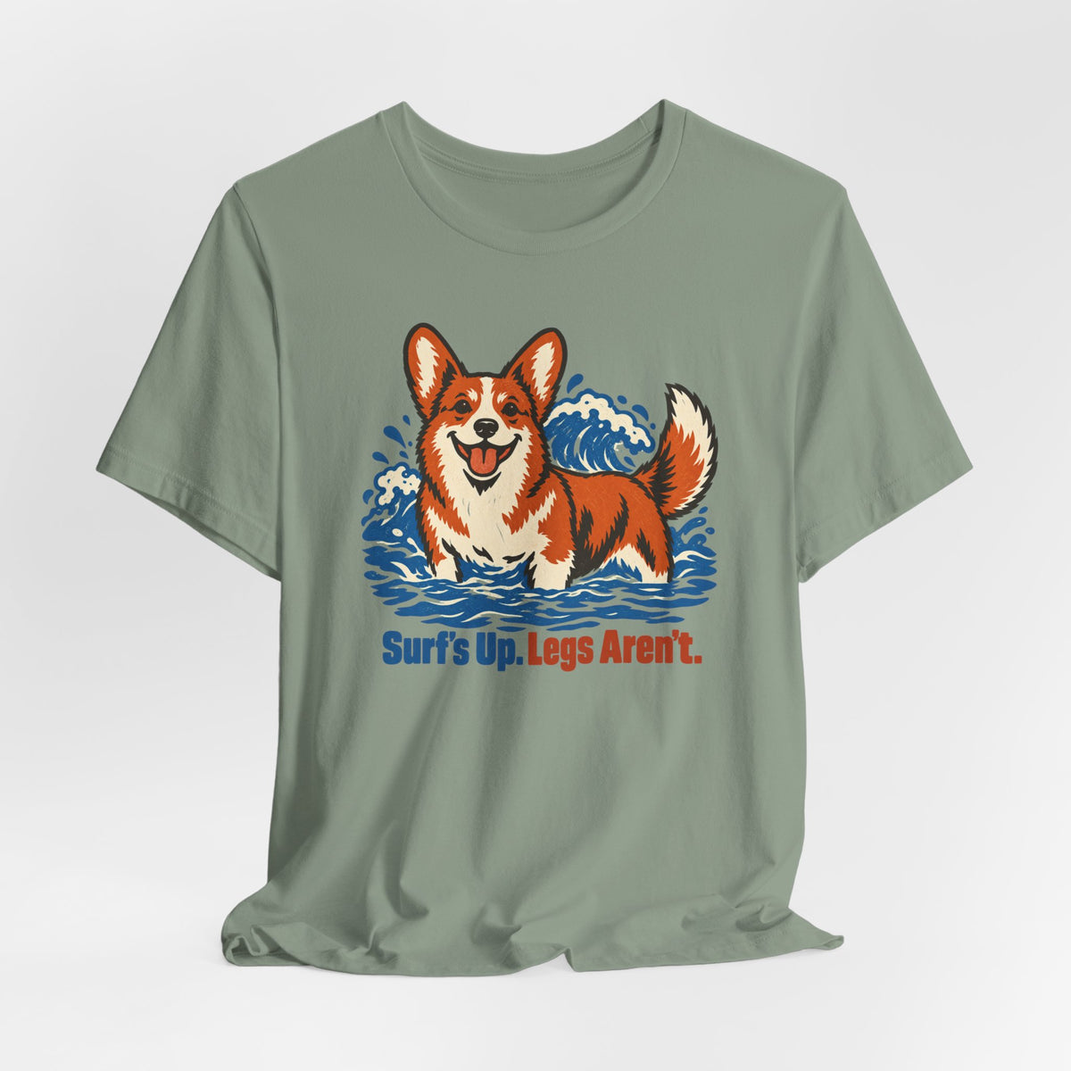 Surfs Up Legs Arent Corgi T-Shirt