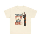 Personally Invested Dobie T-Shirt