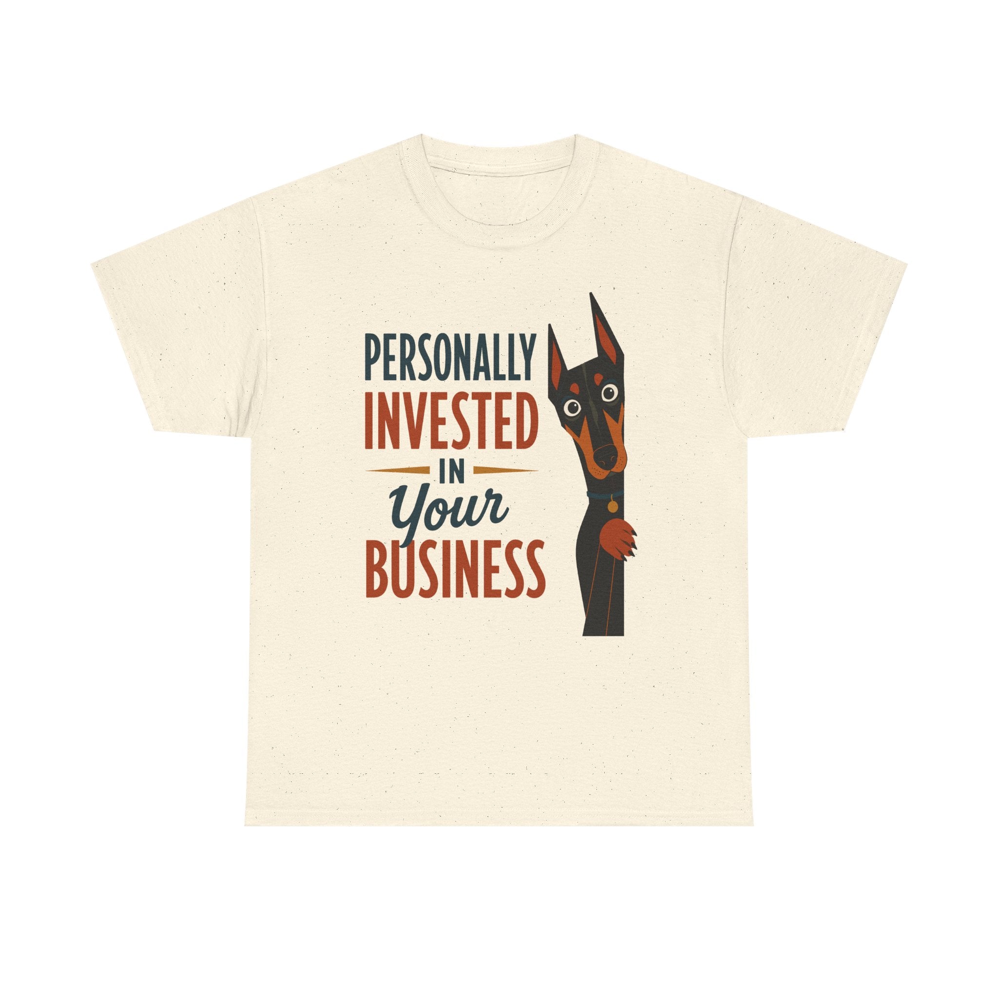 Personally Invested Dobie T-Shirt