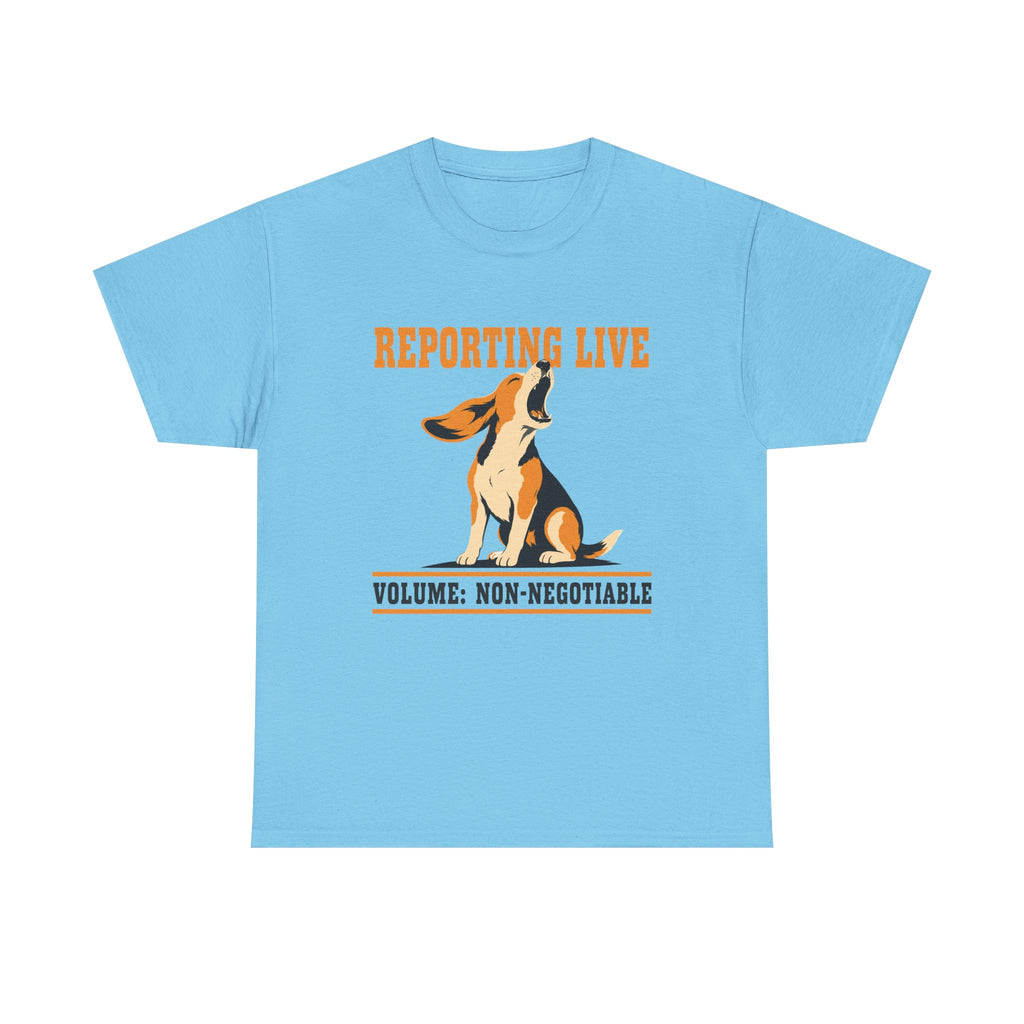 Reporting Live Howling Beagle T-Shirt