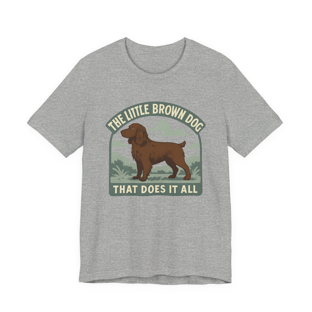 Boykin Spaniel Little Brown Dog That Does It All Tee