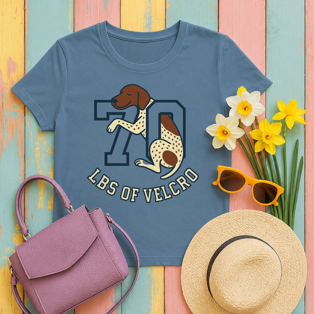 German Shorthaired Pointer 70 Lbs of Velcro T-shirt in Steel Blue