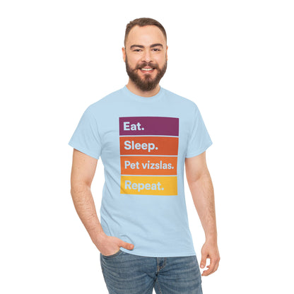 Color Block Unisex Tee - Eat, Sleep, Pet Vizslas, Repeat T-Shirt
