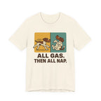 GWP All Gas Then All Nap Tee