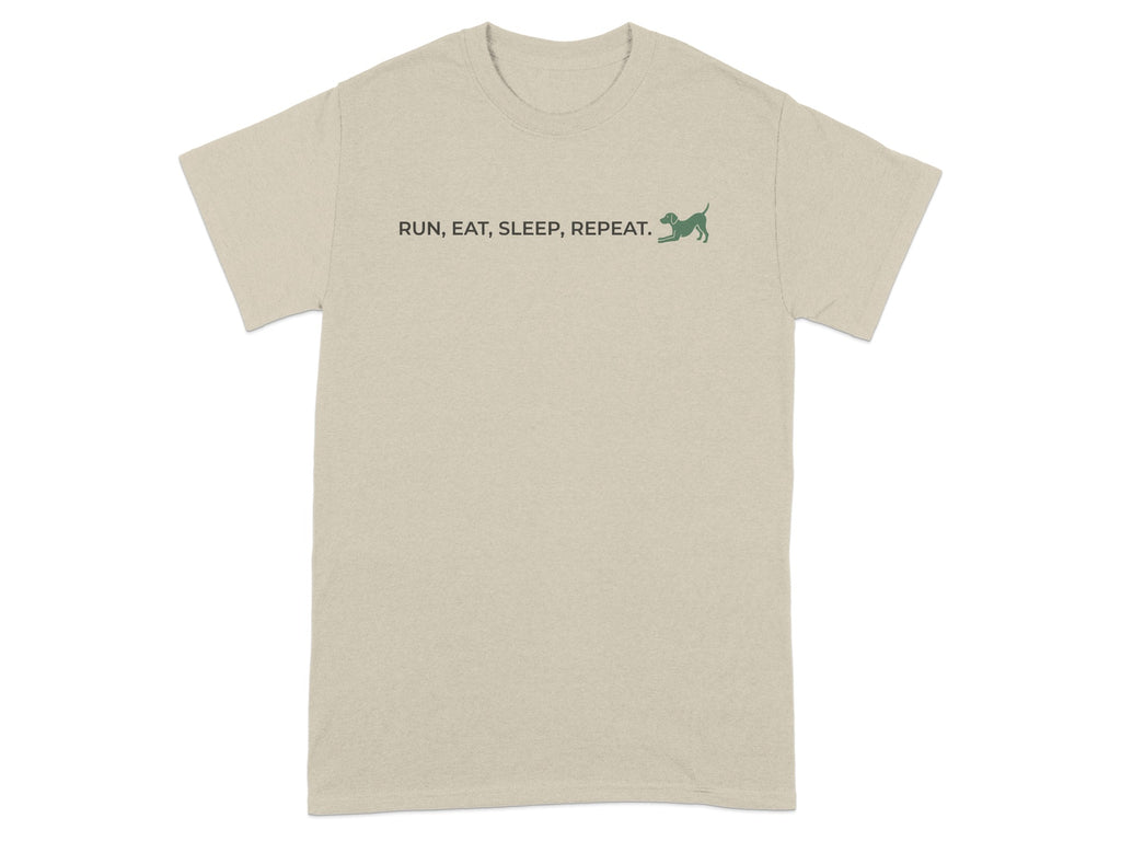 T-shirt with text "RUN, EAT, SLEEP, REPEAT." and a dog graphic.