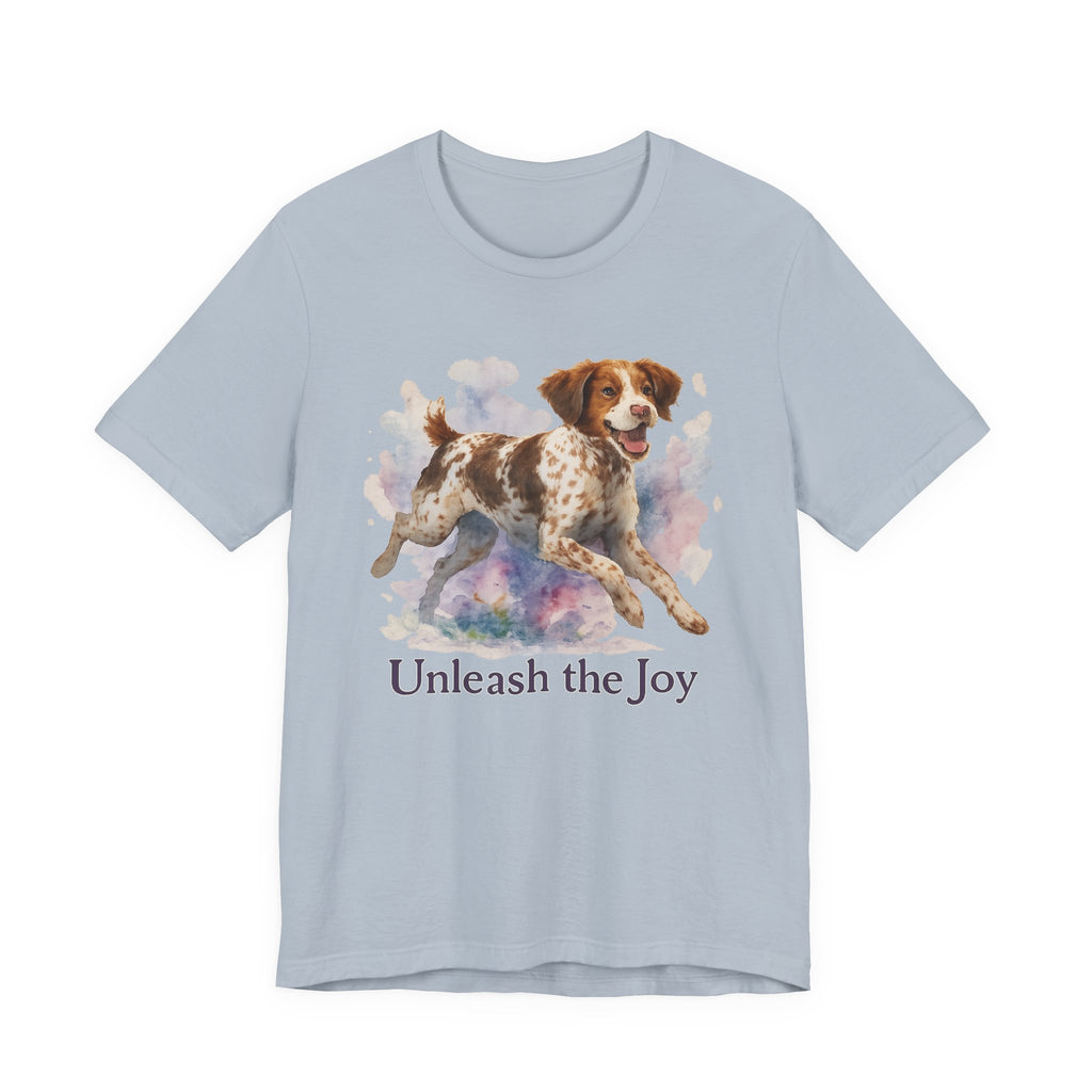 Brittany Spaniel Unleash the Joy Tee