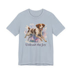 Brittany Spaniel Unleash the Joy Tee