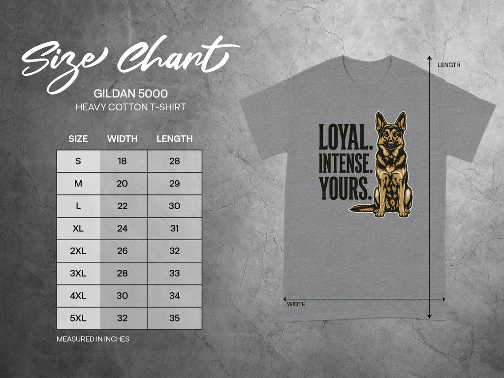 Gildan 5000 t-shirt size chart with "Loyal. Intense. Yours." graphic.