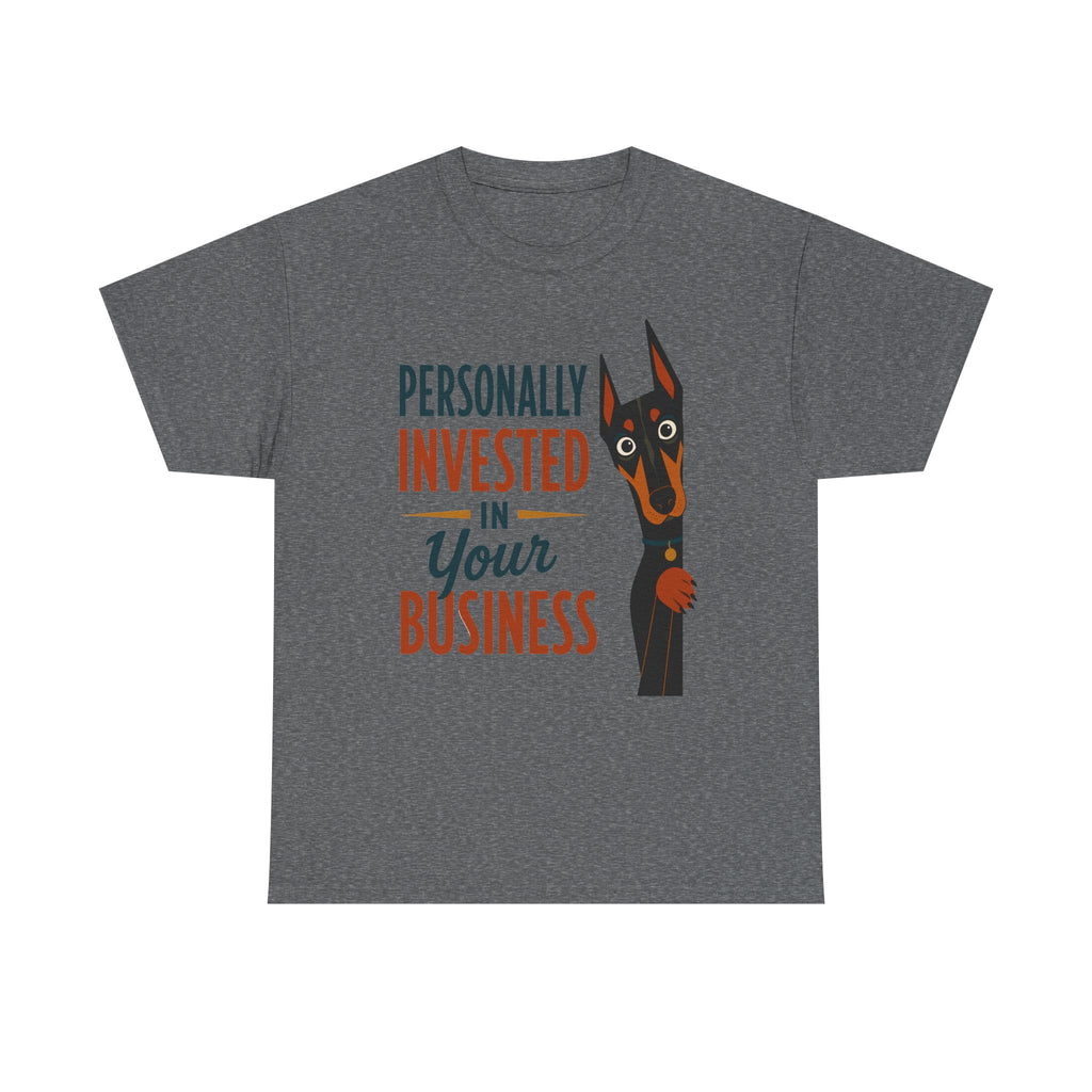 Personally Invested Dobie T-Shirt