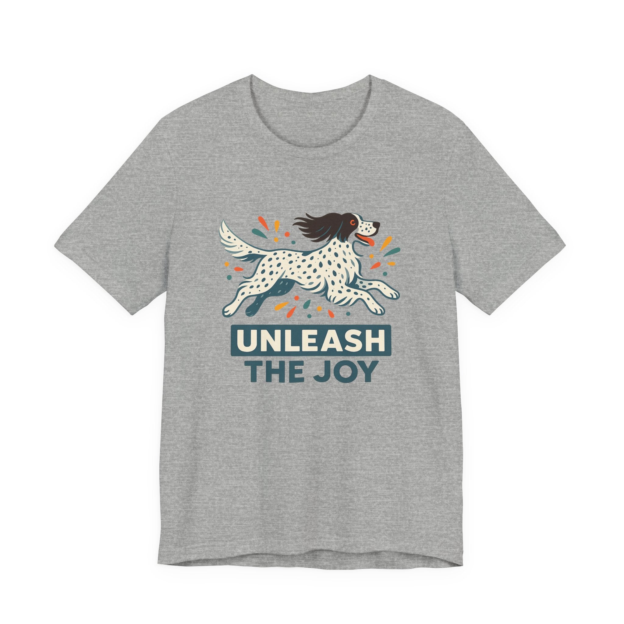 English Setter Unleash the Joy Tee