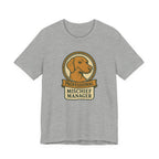 Vizsla Professional Mischief Manager Tee