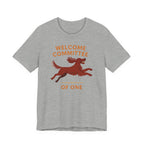 Irish Setter Welcome Committee of One Tee