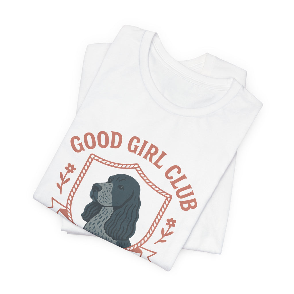 English Cocker Good Girl Club Tee