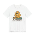 Cocker Not Begging Manifesting Tee
