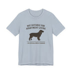Field Spaniel Not Suitable For Apartment Living Tee