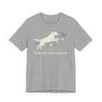 Stay Wild Labrador T-Shirt