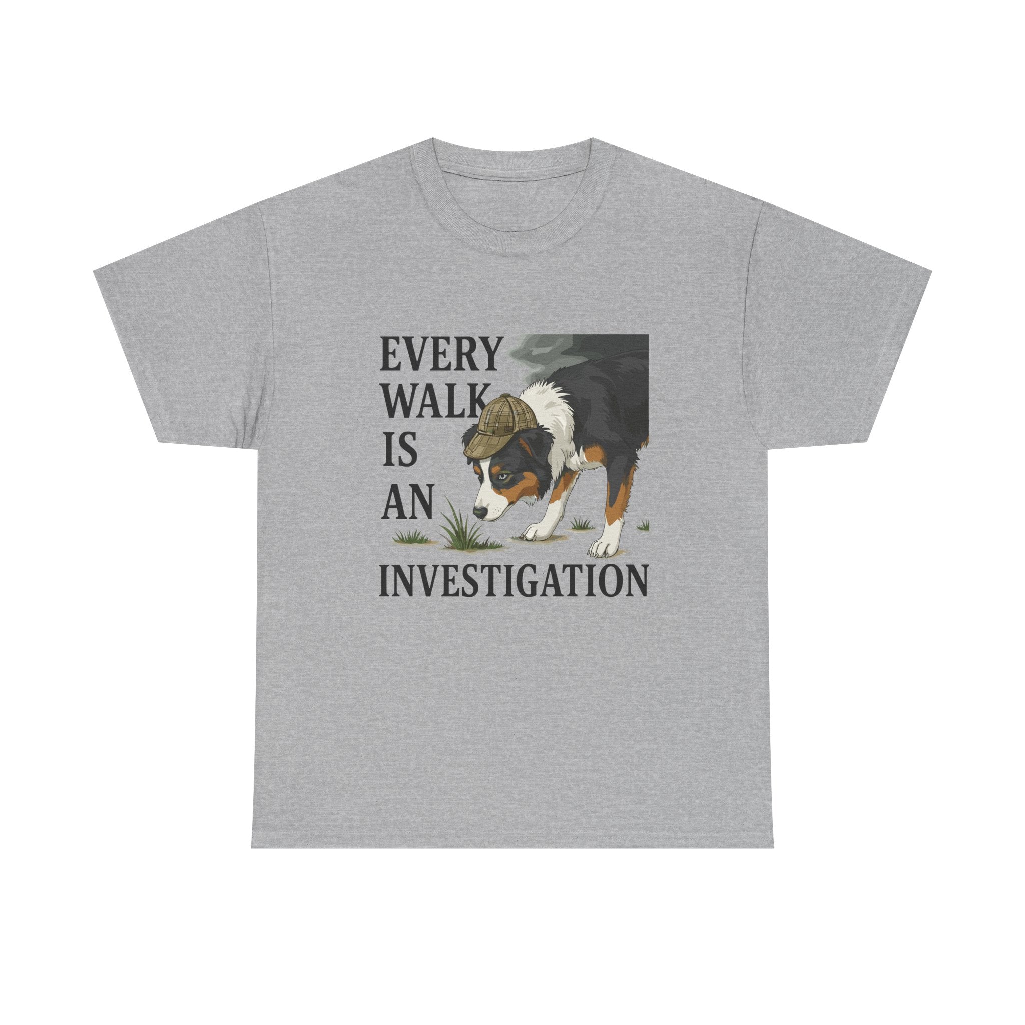 Every Walk Is An Investigation Australian Shepherd T-Shirt