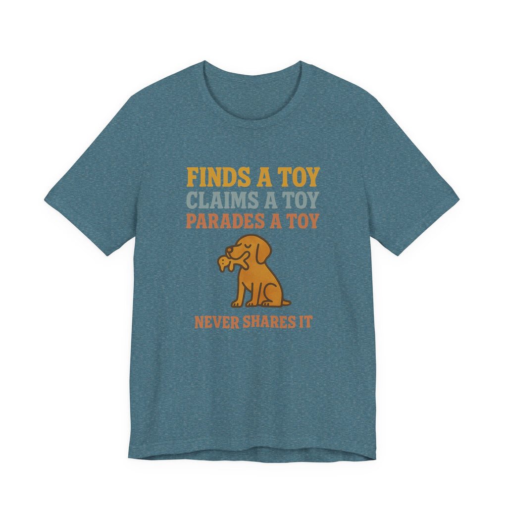 Vizsla Never Shares It Tee
