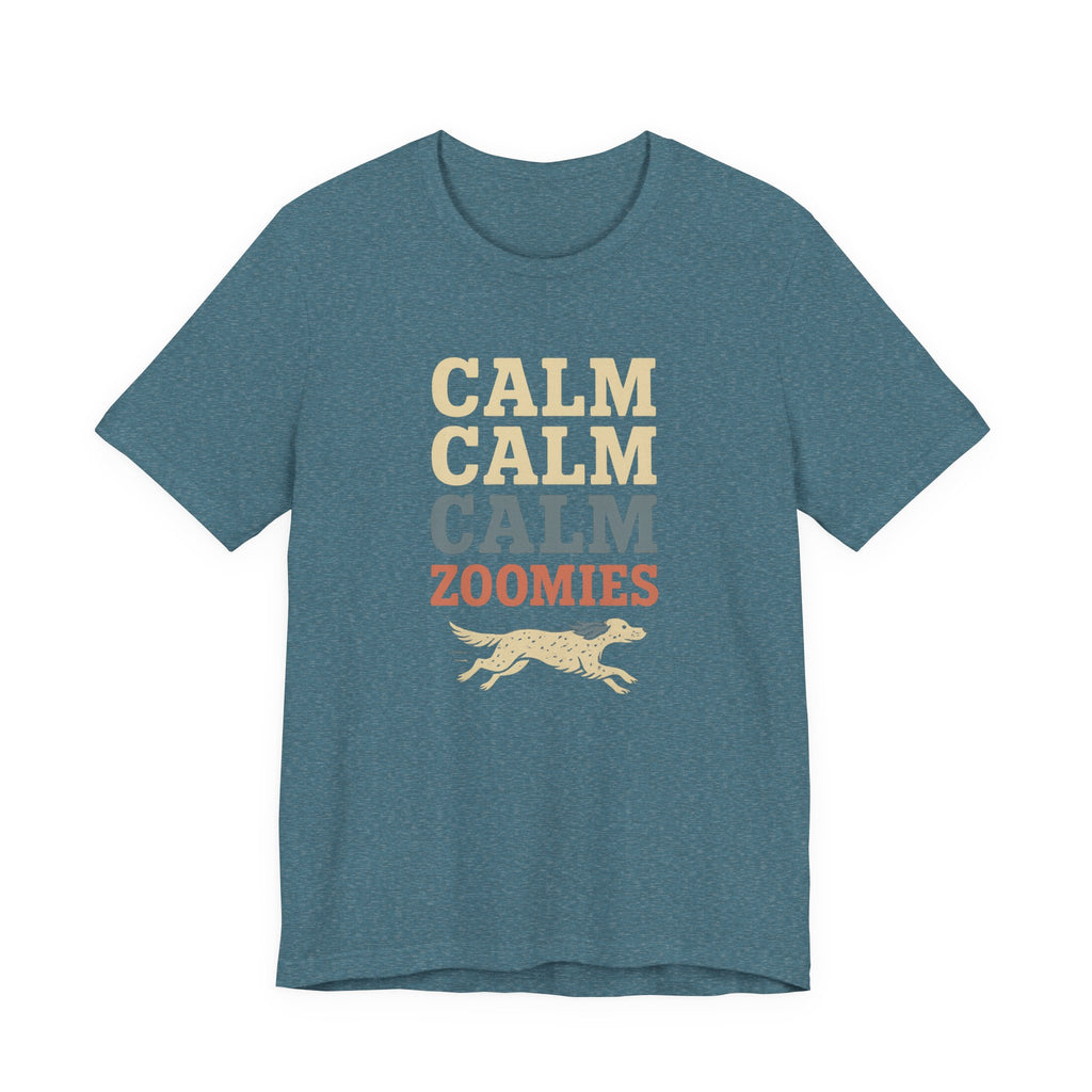 English Setter Calm Calm Calm Zoomies Tee
