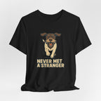 GWP Never Met a Stranger Tee