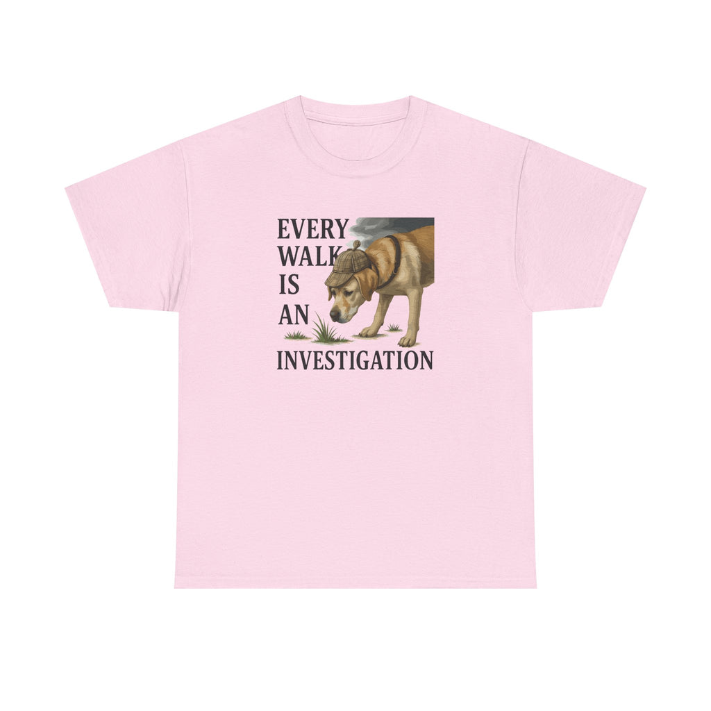 Yellow Lab Every Walk is an Investigation Tee