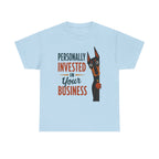 Personally Invested Dobie T-Shirt