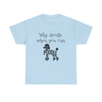 Why Doodle When You Can Poodle T-Shirt
