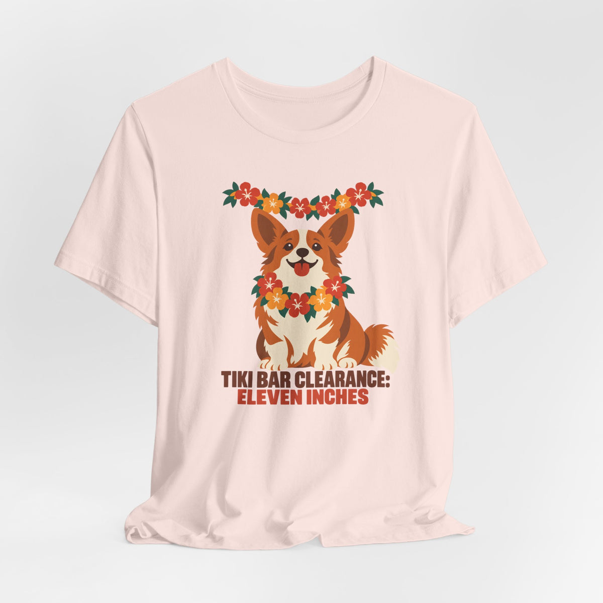 Tiki Bar Clearance Eleven Inches Corgi T-Shirt