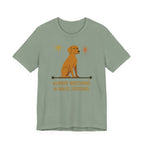 Vizsla Always Watching Always Judging Tee