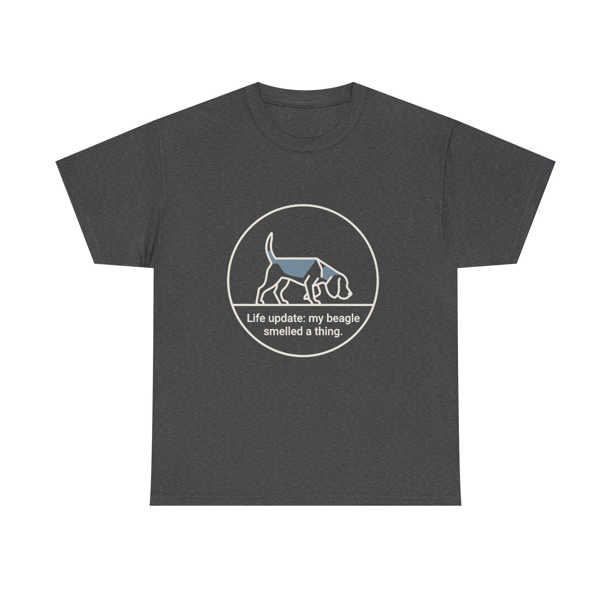 Beagle Smelled A Thing T-Shirt
