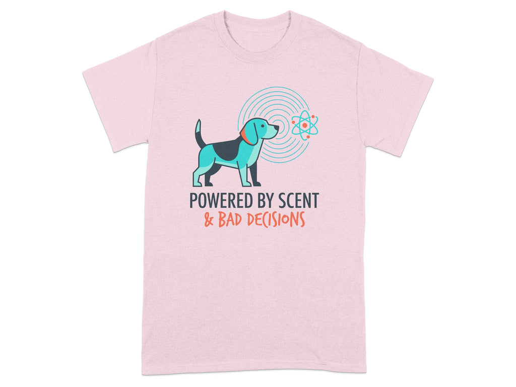 Pink t-shirt with teal dog and atom graphic, "POWERED BY SCENT & BAD DECISIONS" text.