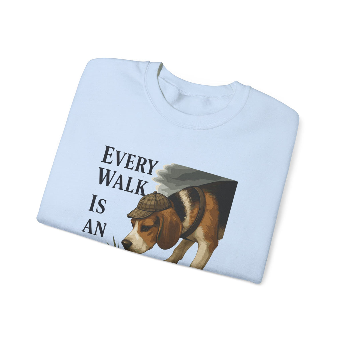 Every Walk Is An Investigation Beagle Sweatshirt