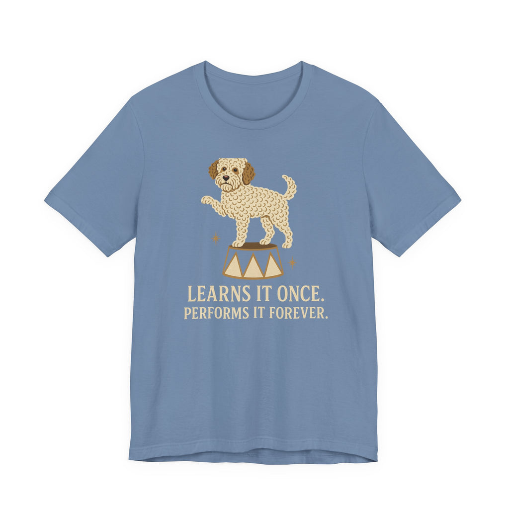 Lagotto Learns It Once Tee