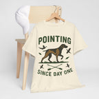 German Shorthaired Pointer 'Pointing since day one' t-shirt