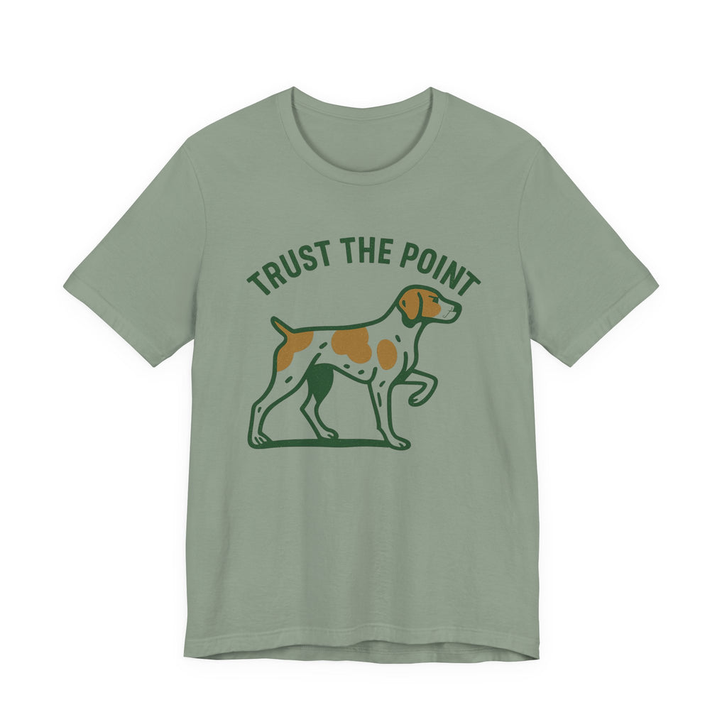 Brittany Spaniel Trust the Point Tee